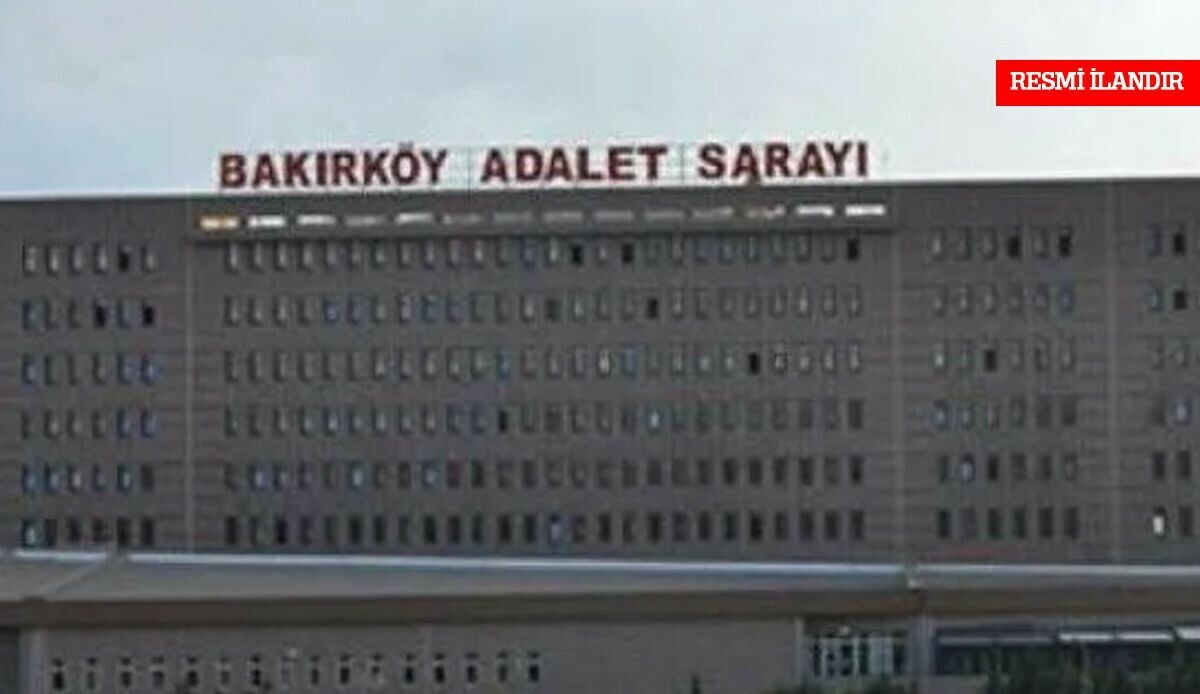 T.C. BAKIRKÖY 19. İŞ MAHKEMESİNDEN / BAŞKANLIĞINDAN