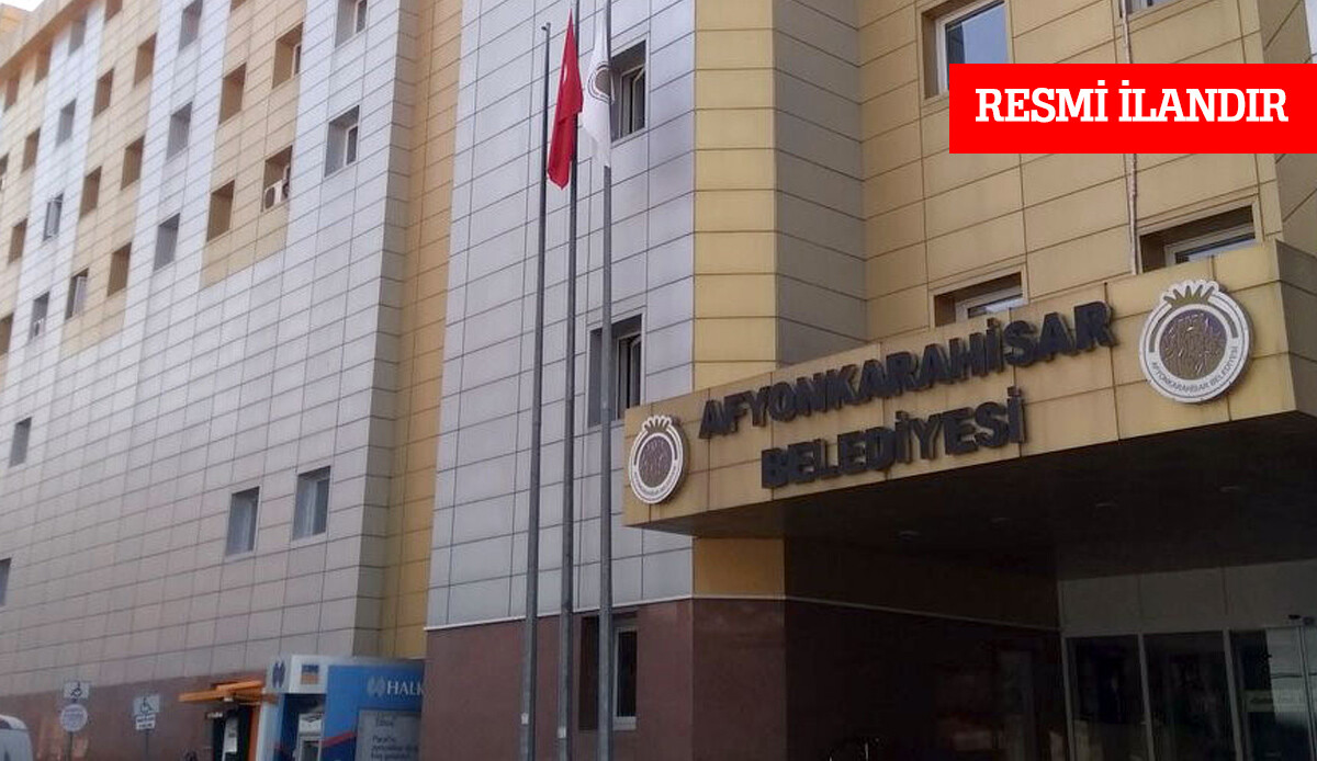 AFYONKARAHİSAR BELEDİYE BAŞKANLIĞINDAN İLAN