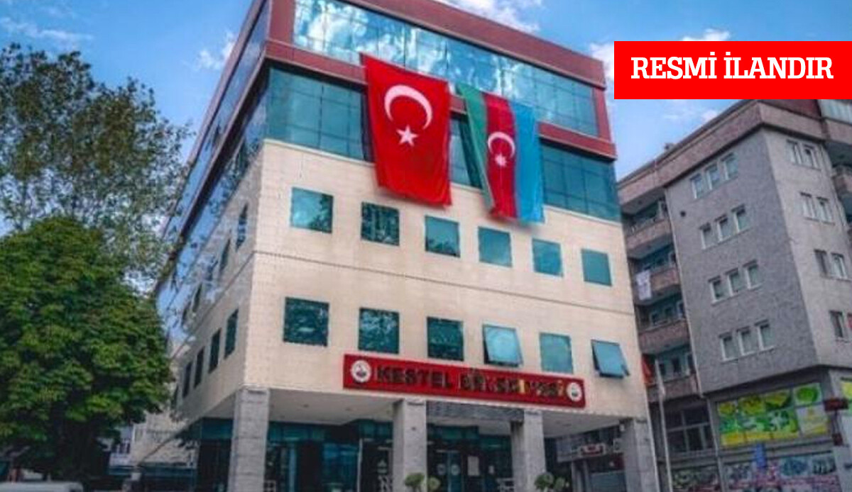 İLAN KESTEL BELEDİYE BAŞKANLIĞINDAN