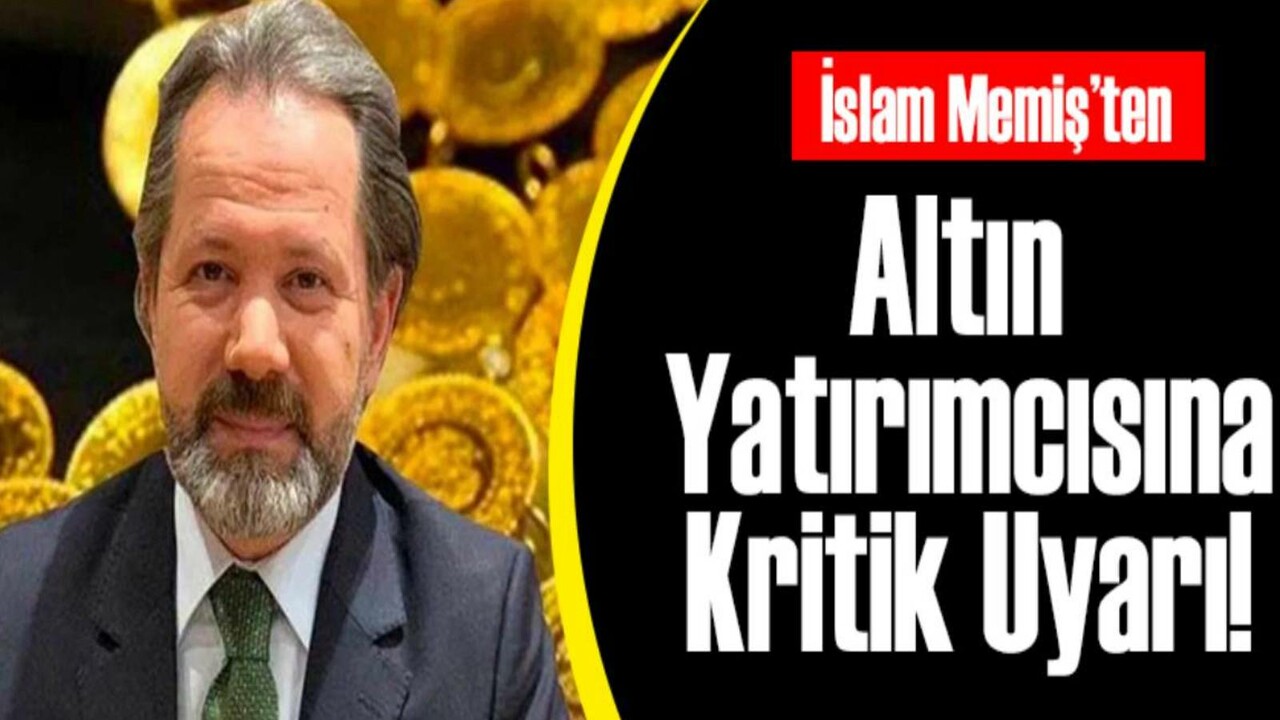 Gram altın biriktirenler buna mutlaka dikkat! İslam Memiş paranızı katlayacak tüyoyu verdi: Treni kaçıran bin pişman olur görseli