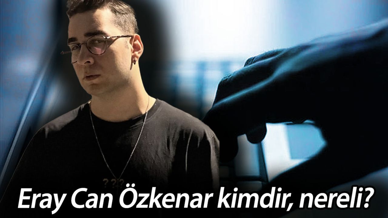 Eray Can Özkenar kimdir, nereli? Twitch ve Kick yayıncısı Eray Can Özkenar'ın suçu ne? görseli
