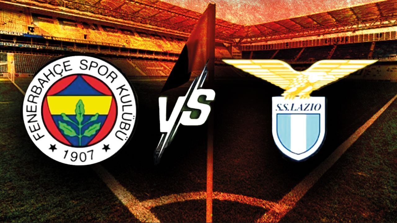 Fenerbahçe-Lazio maçı nerede, hangi kanalda izlenir? Yayın bilgisi belli oldu