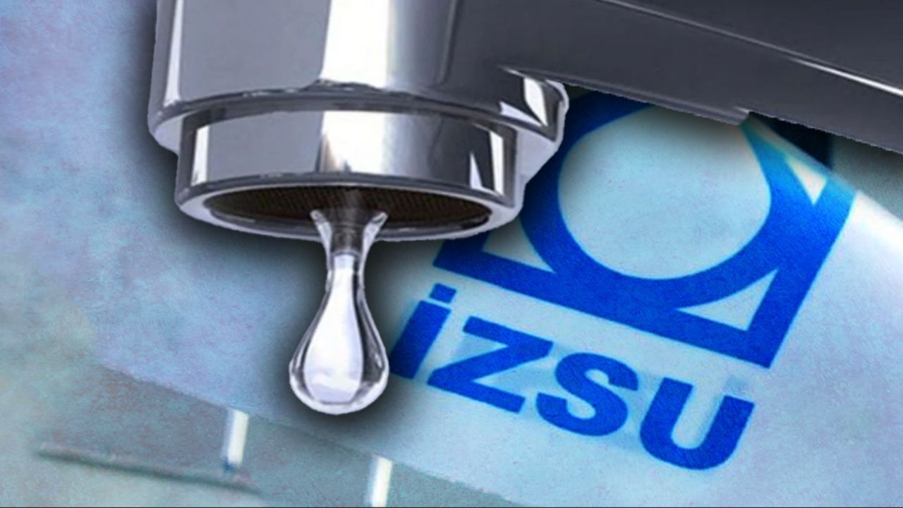 İZSU su kesintisi! İzmir sular ne zaman, saat kaçta gelecek?