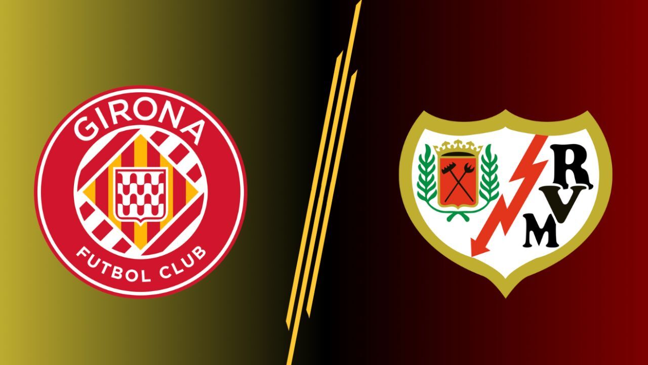 Girona - Rayo Vallecano maçı canlı yayın hangi kanalda, nerede izlenir? La Liga heyecanı bu akşam!