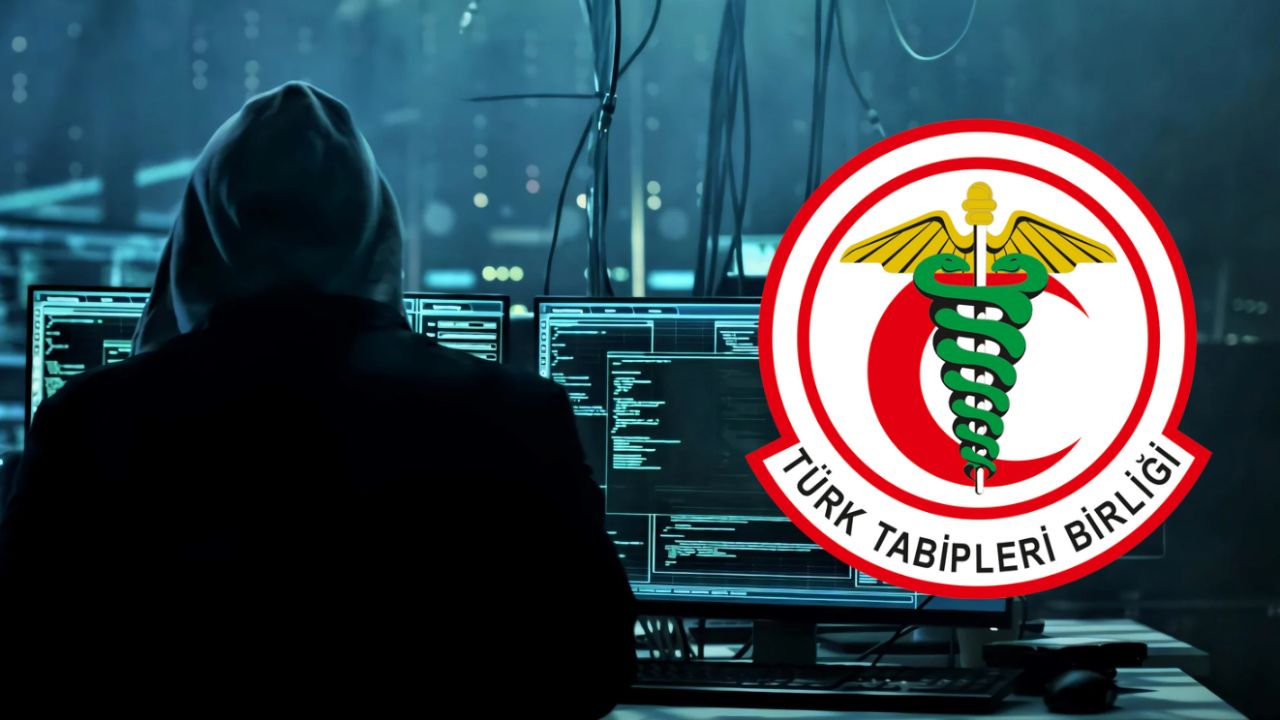Türk Tabipleri Birliği hacklendi mi? Siber saldırı sonucu 107 binden fazla kişinin kişisel verisi çalındı
