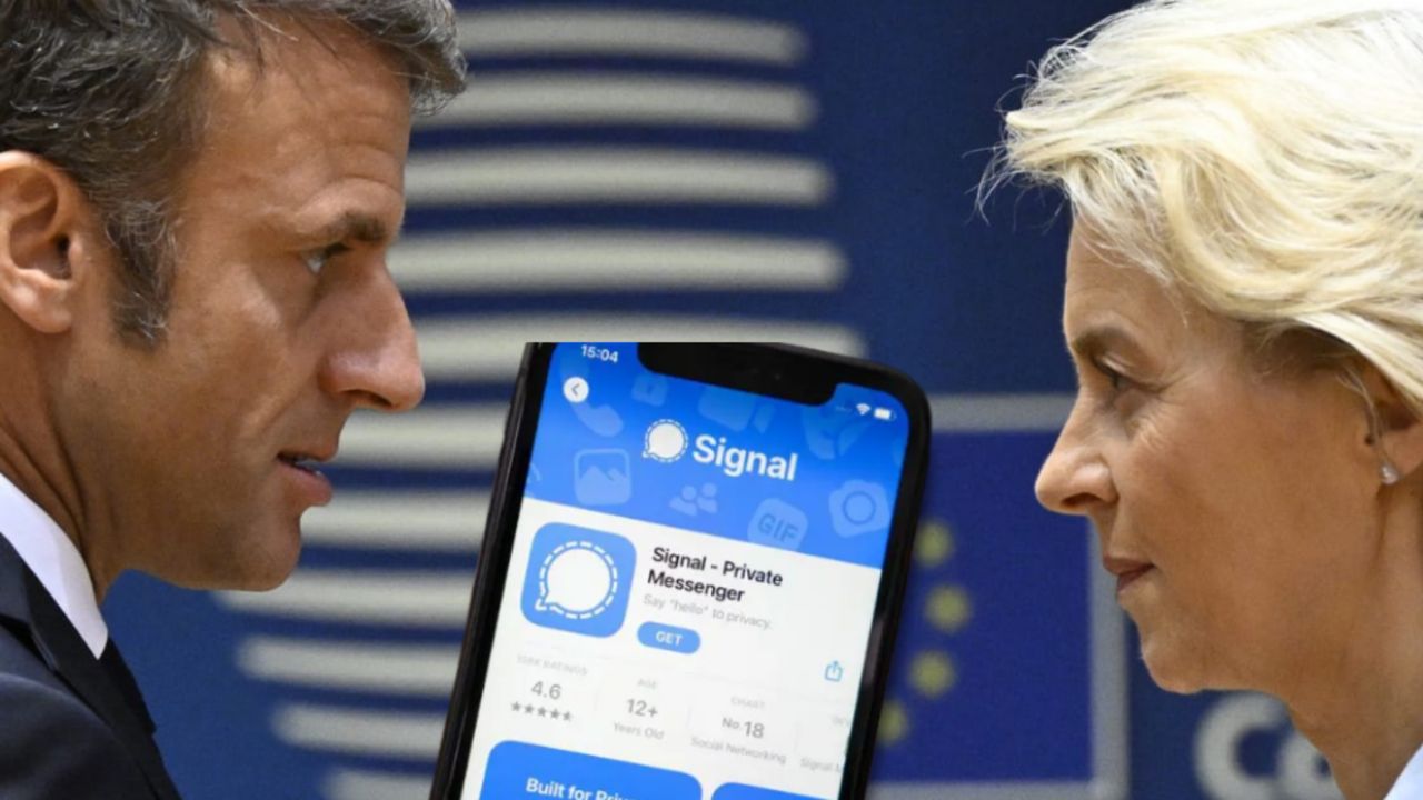 AB Komisyonu Başkanı Leyen Signal skandalı! Macron’un mesajı silindi, soruşturma başladı