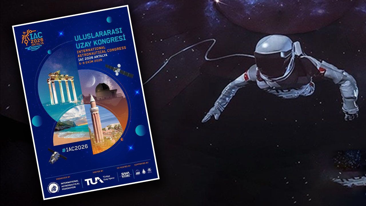 Dünyanın gözü Türkiye’deki uzay vizyonunda olacak! 'IAC 2026'ya Antalya ev sahipliği yapacak