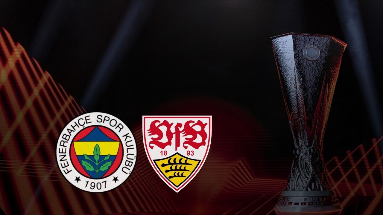 Fenerbahçe Stuttgart maç biletleri ne zaman satışa çıkacak? Mücadele Kadıköy'de oynanacak