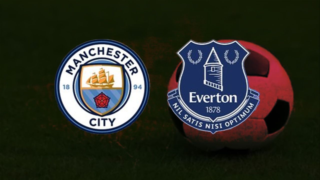Manchester City- Everton maçı ne zaman, saat kaçta ve hangi kanalda?