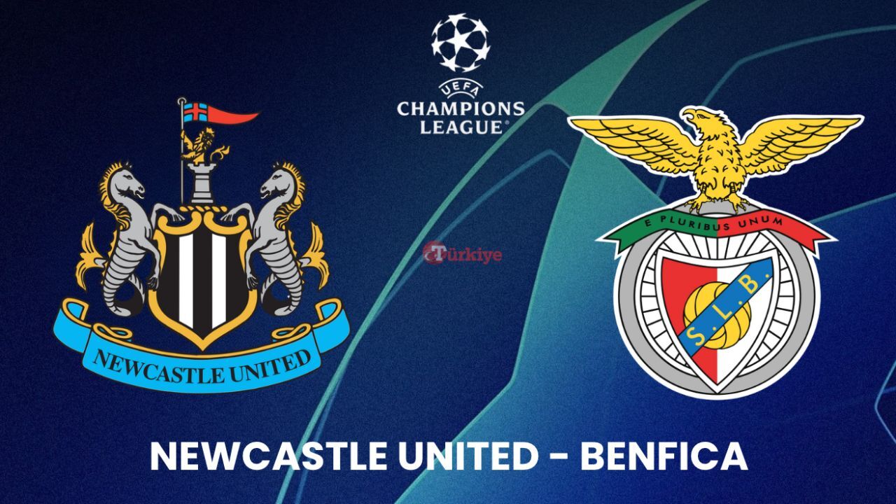 Newcastle United - Benfica maçı hangi kanalda, nerede izlenir, saat kaçta? Şampiyonlar Ligi heyecanı hız kesmiyor!