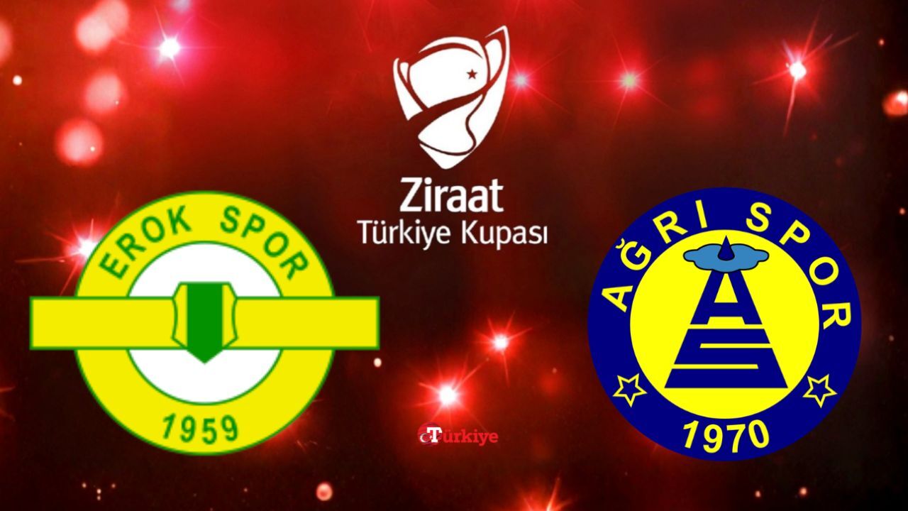 Esenler Erokspor - Ağrı SK maçı hangi kanalda, nerede izlenir? Ziraat Türkiye Kupası heyecanı devam ediyor