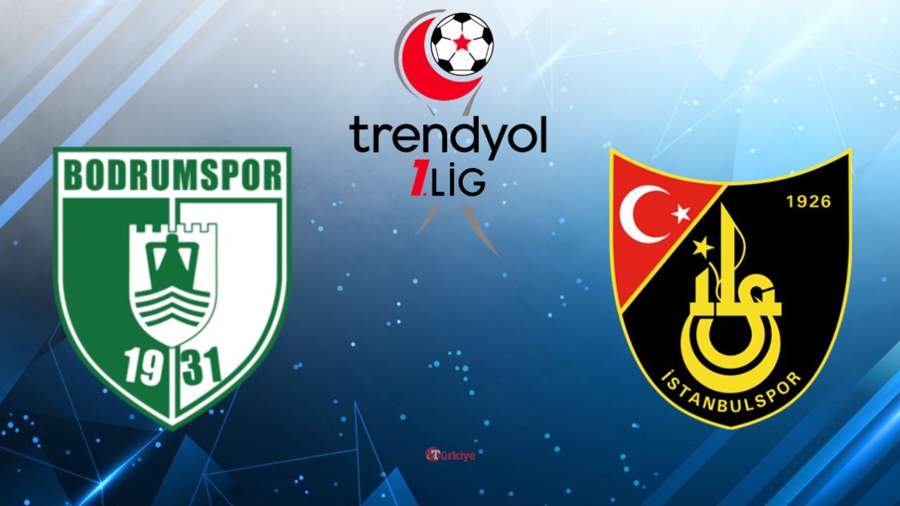 Bodrum FK - İstanbulspor maçı nerede izlenir, hangi kanalda, saat kaçta başlayacak?