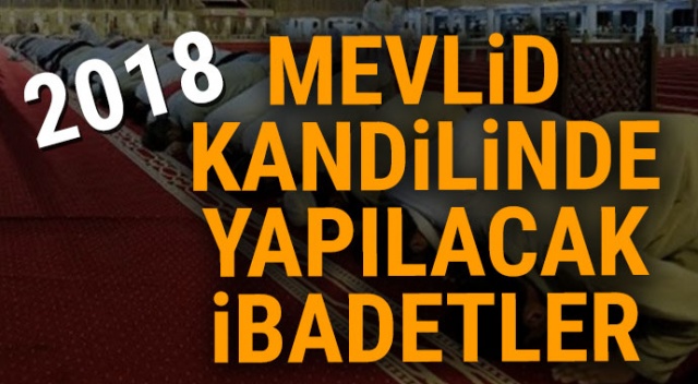 Mevlid Kandilinde yapılacak ibadetler neler? Mevlid Kandilinde okunacak dualar ve yapılması gerekenler (Mevlid Kandilinde Oruç Tutulur Mu?) görseli
